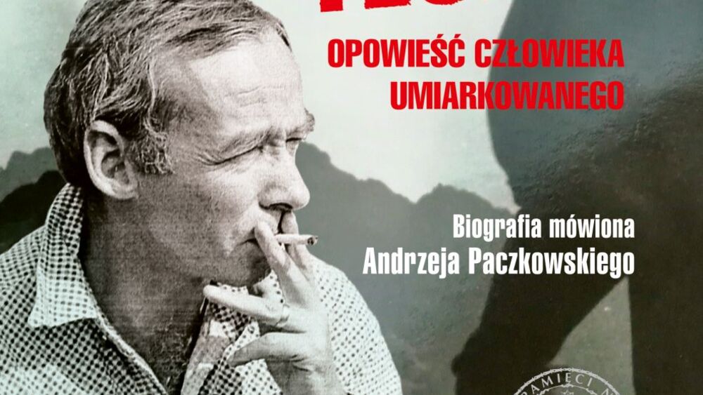 Góry i teczki, Opowieść człowieka umiarkowanego, Biografia mówiona Andrzeja PAczkowskiego, Patryk Pleskot