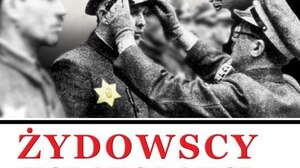 Wśród Żydów na współpracę poszła przede wszystkim żydowska elita