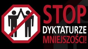 Start kampanii: STOP DYKTATURZE MNIEJSZOŚCI!