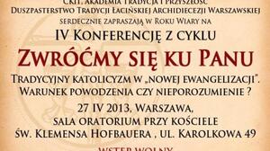 Tradycyjny katolicyzm w nowej ewangelizacji". Warunek powodzenia czy nieporozumienie?