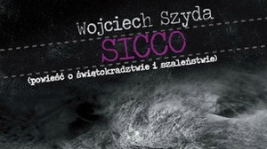 Sicco – powieść z elementami fantastyki o kradzieży relikwii świętego Wojciecha