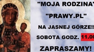 Prawy.pl i miesięcznik Moja Rodzina na Jasnej Górze