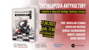 Encyklopedia Antykultury – młodzież w objęciach ideologii
