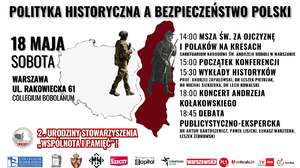 "Polityka historyczna a bezpieczeństwo Polski". Już w sobotę wielka konferencja patriotyczna w Warszawie!