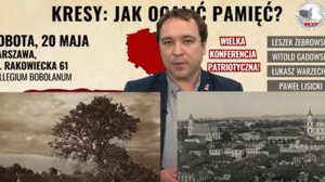 JAK OCALIĆ PAMIĘĆ? ZAPRASZAMY NA WIELKĄ KONFERENCJĘ PATRIOTYCZNĄ (WIDEO)