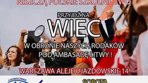 WIEC w OBRONIE POLSKICH SZKÓŁ NA LITWIE (ZAPROSZENIE)