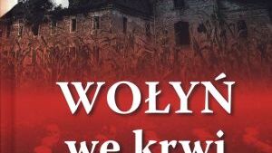 Wołyń we krwi 1943