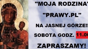 Prawy.pl i miesięcznik Moja Rodzina na Jasnej Górze